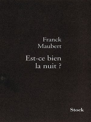 cover image of Est-ce bien la nuit ?